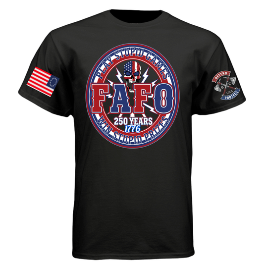 FAFO 250YRS MERICA UNISEX
